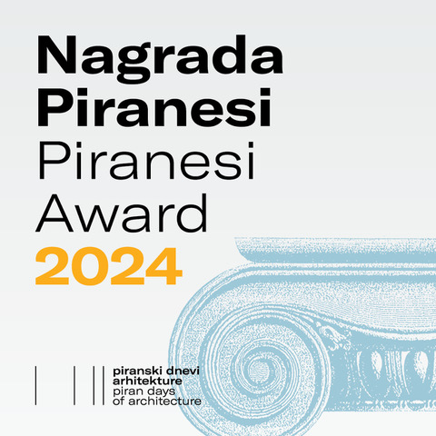 V teku je razpis za nagrado Piranesi 2024