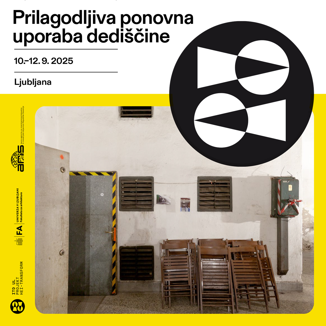 Konferenca Prilagodljiva ponovna uporaba dediščine 