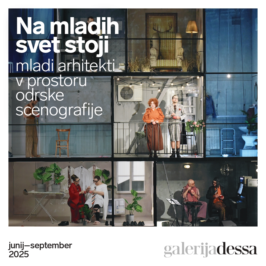 Razstava Na mladih svet stoji: mladi arhitekti v prostoru odrske scenografije