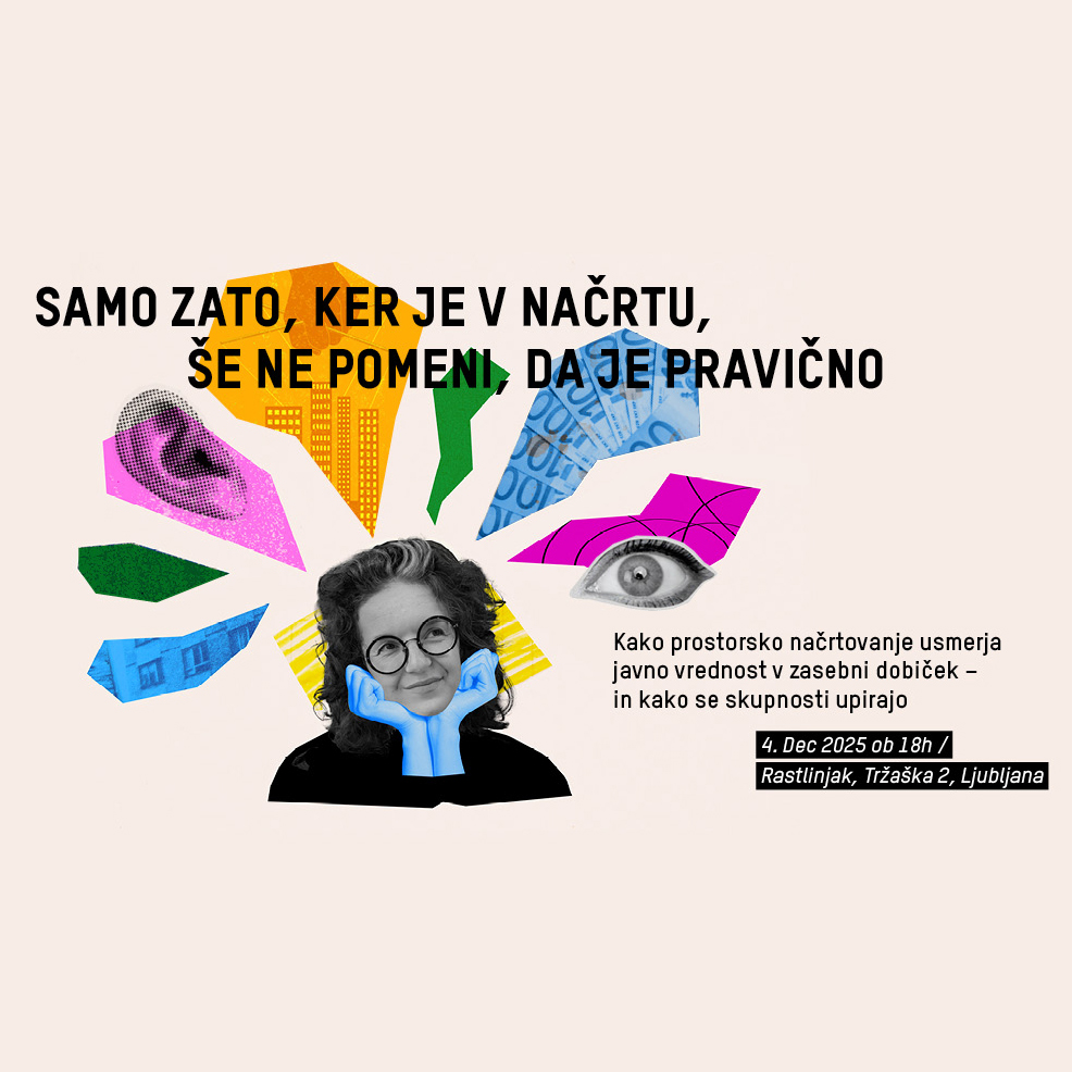 Samo zato, ker je v načrtu, še ne pomeni, da je pravično