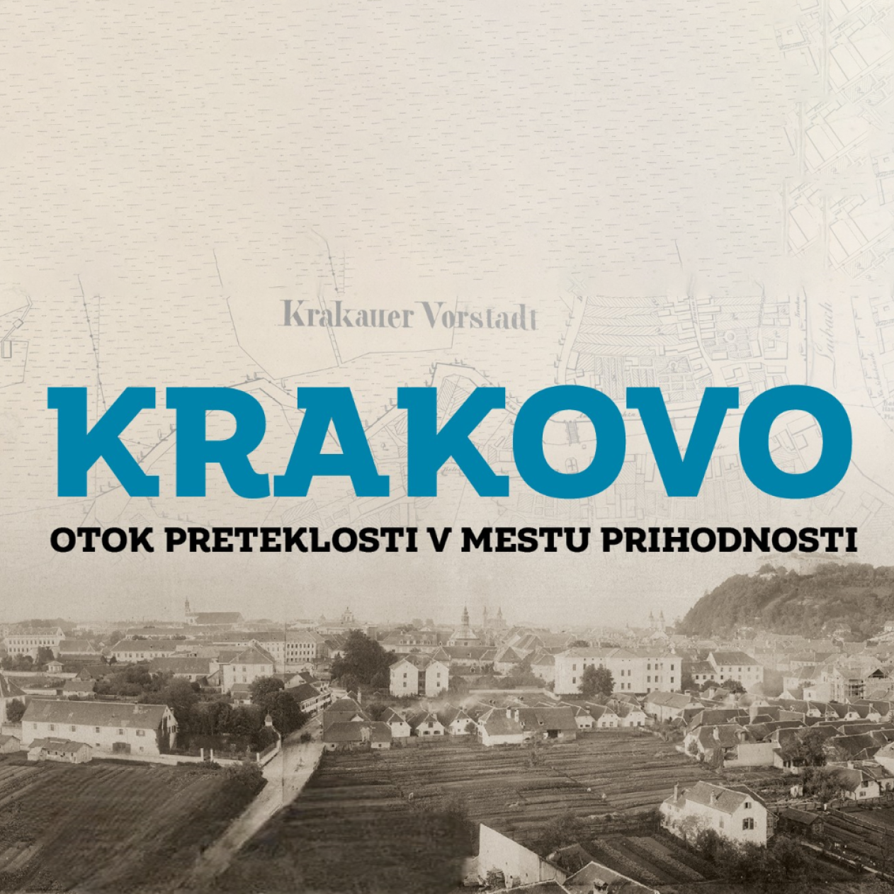 Razstava Krakovo: otok preteklosti v mestu prihodnosti
