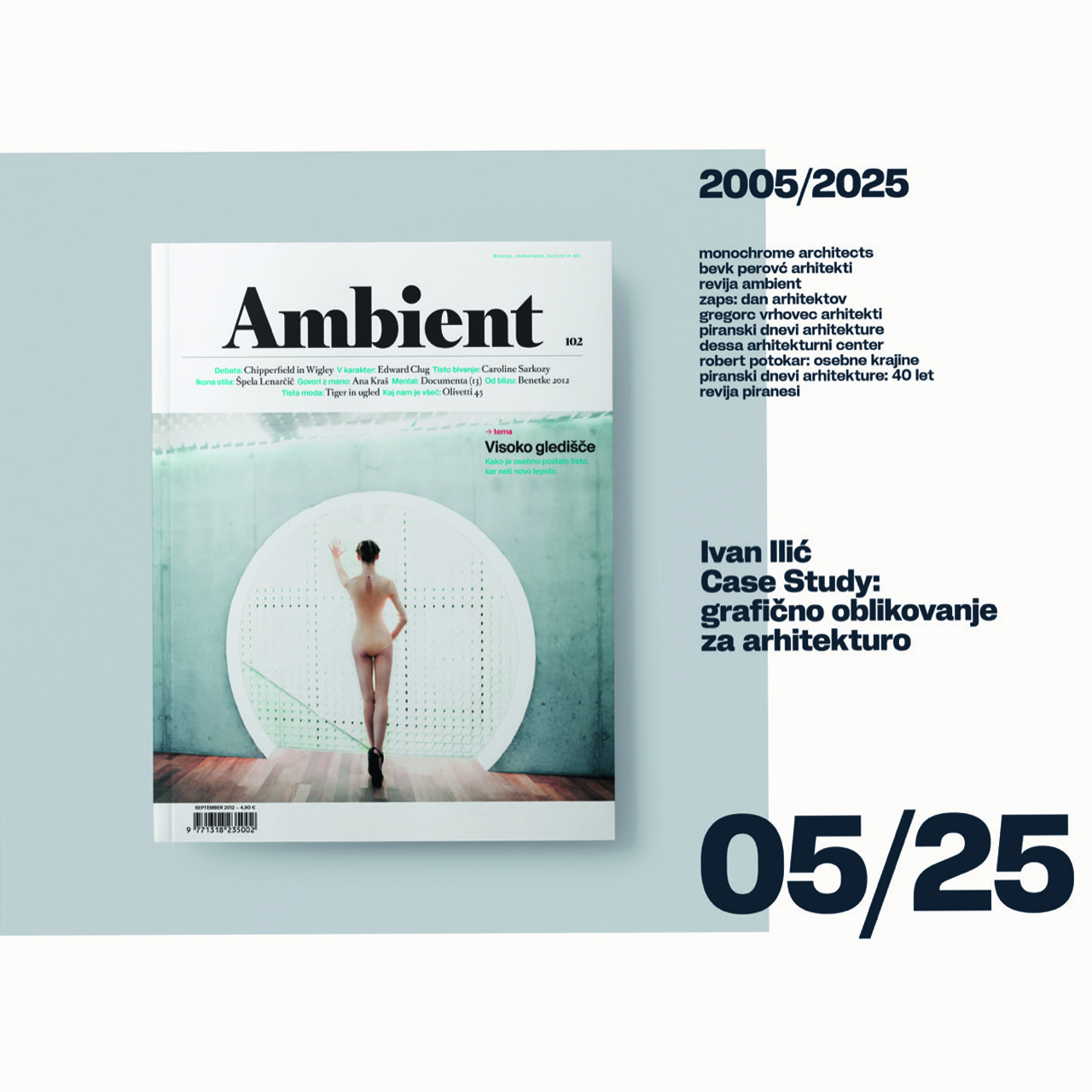 Razstava Ivan Ilić Case Study: grafično oblikovanje za arhitekturo