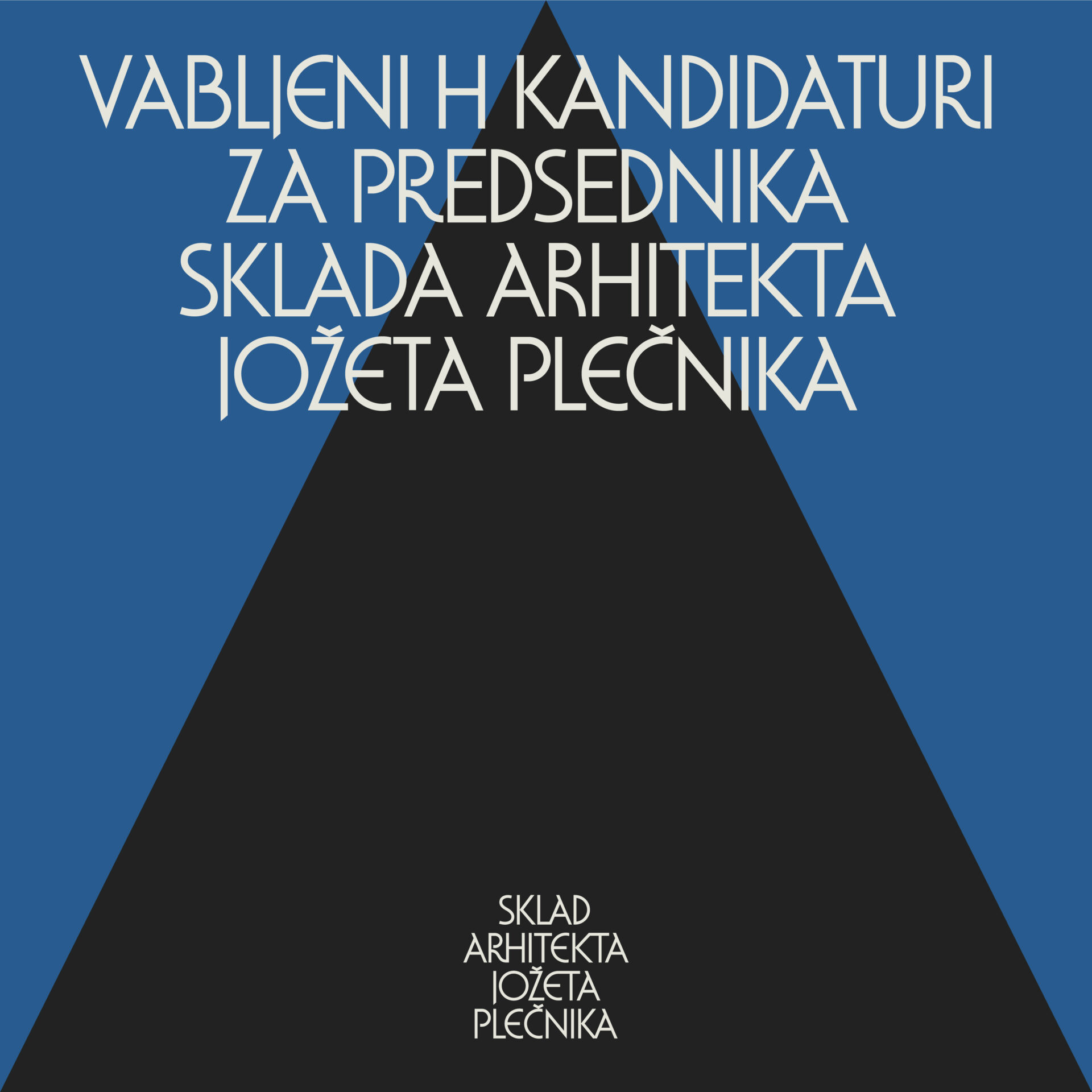 Vabljeni h kandidaturi za predsednika Sklada arhitekta Jožeta Plečnika