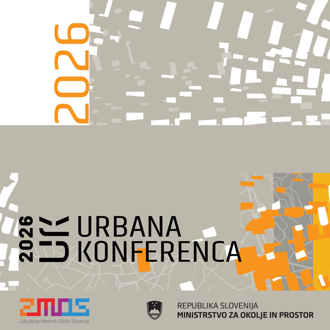 Urbana konferenca 2026:  PROSTOR ZA LJUDI – Načrti mest in kohezija po letu 2027